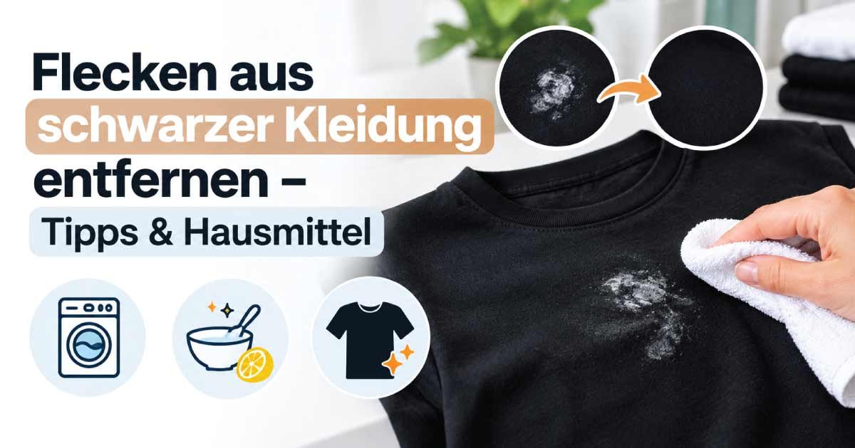 Flecken aus schwarzer Kleidung entfernen