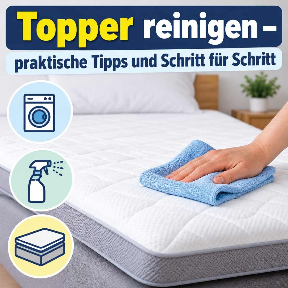 Topper reinigen